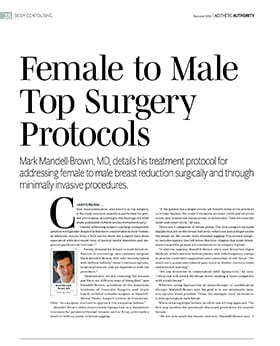 Female to Male top surgery protocols - Dr. Mark Mandell-Brown